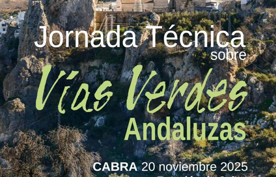 Jornadas Técnicas sobre Vías Verdes Andaluzas 2025